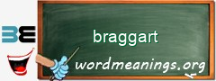 WordMeaning blackboard for braggart